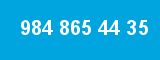 984 865 44 35 984 865 44 35